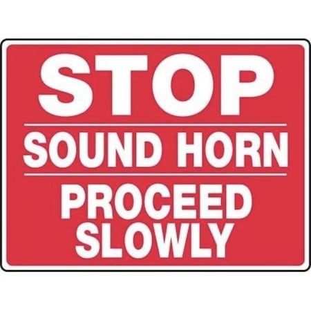 Accuform SAFETY SIGN STOP  SOUND HORN  MVHR517VP MVHR517VP